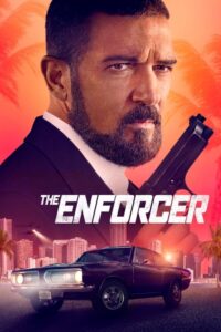 ดูหนังออนไลน์ฟรี The Enforcer เอ็นฟอสเซอร์ (2022) พากย์ไทย