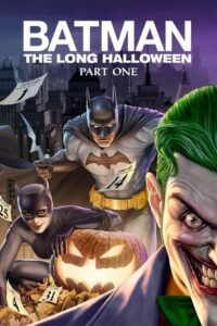 ดูหนังออนไลน์ฟรี Batman The Long Halloween Part One แบทแมน ฮาโลวีนที่ยาวนาน ตอนที่ 1 (2021) พากย์ไทย