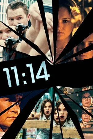 ดูหนังออนไลน์ฟรี 11:14 (2003) นาทีเป็น นาทีตาย