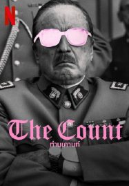 ดูหนังออนไลน์ฟรี The Counf (2023) ท่านเคานท์