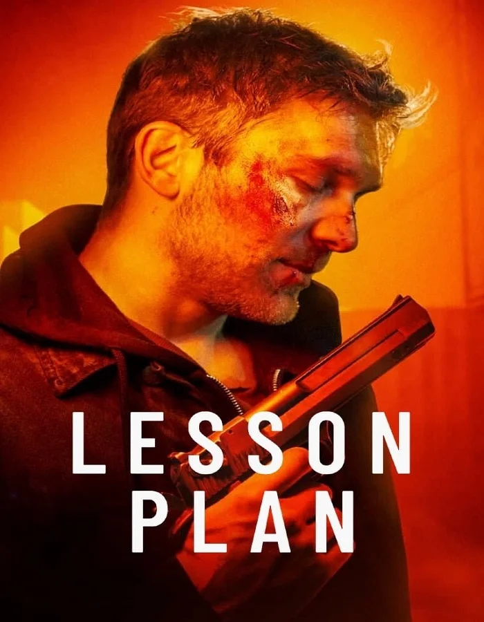 ดูหนังออนไลน์ฟรี Lesson Plan (2022) โรงเรียนอันตราย